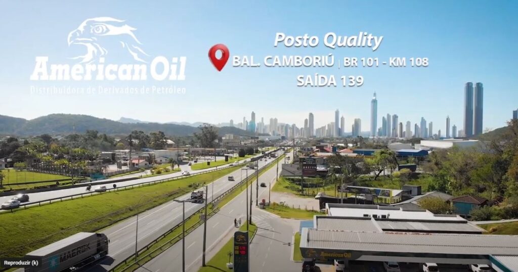 Posto Quality – American OIl Balneário Camboriú